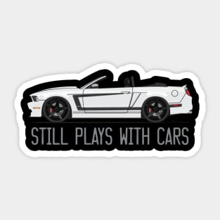 Still Pays With Cars-White Sticker